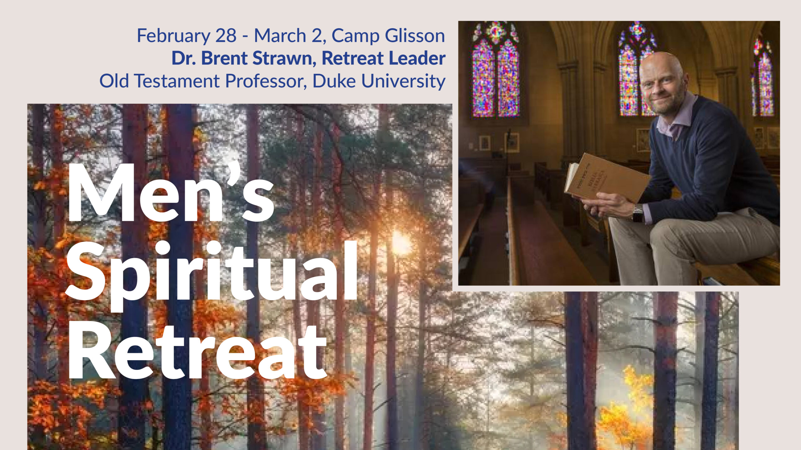 Men's Retreat with Dr. Brent Strawn