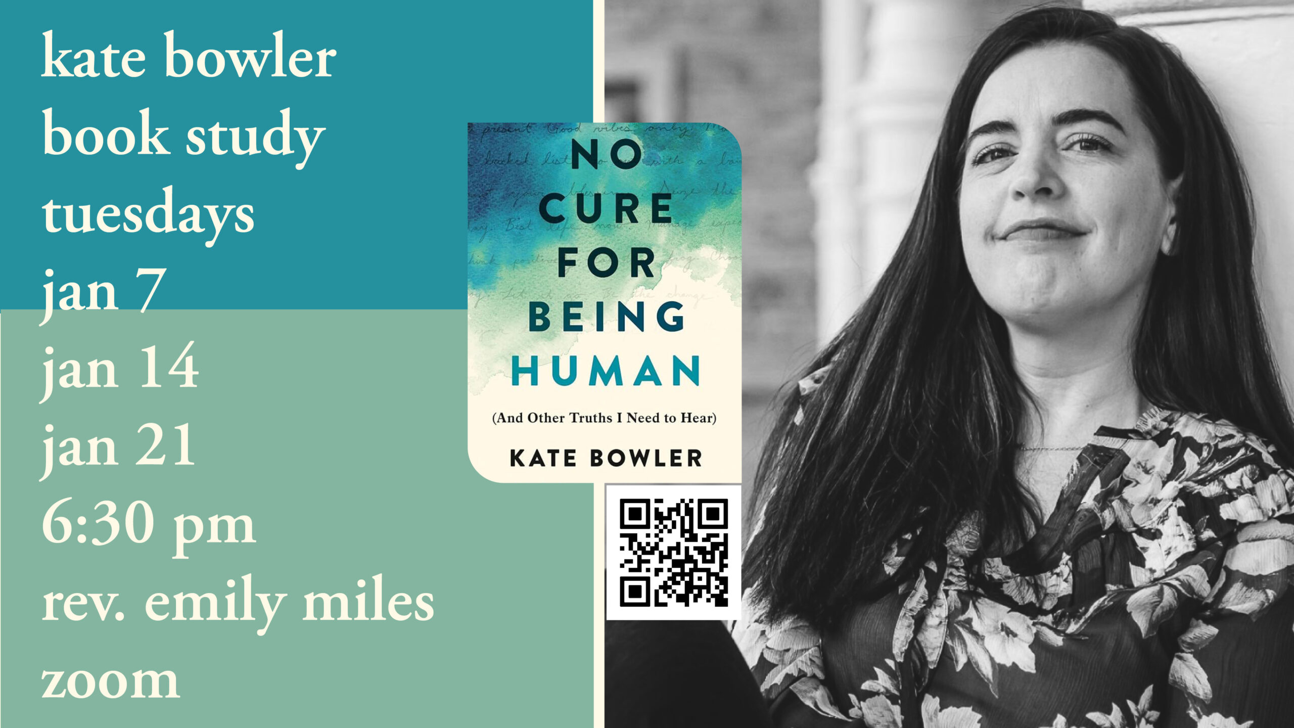 Kate Bowler book study on No Cure for Being Human